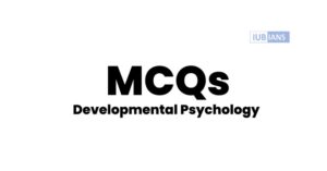 Developmental Psychology MCQS