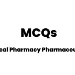 Physical Pharmacy Pharmaceutics Solved MCQs & Quiz